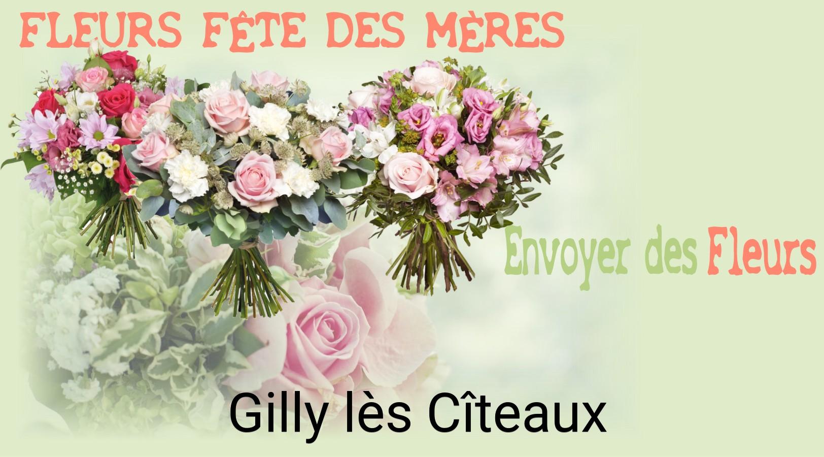 Bouquet de Fête des Mères livré à Gilly-lès-Cîteaux